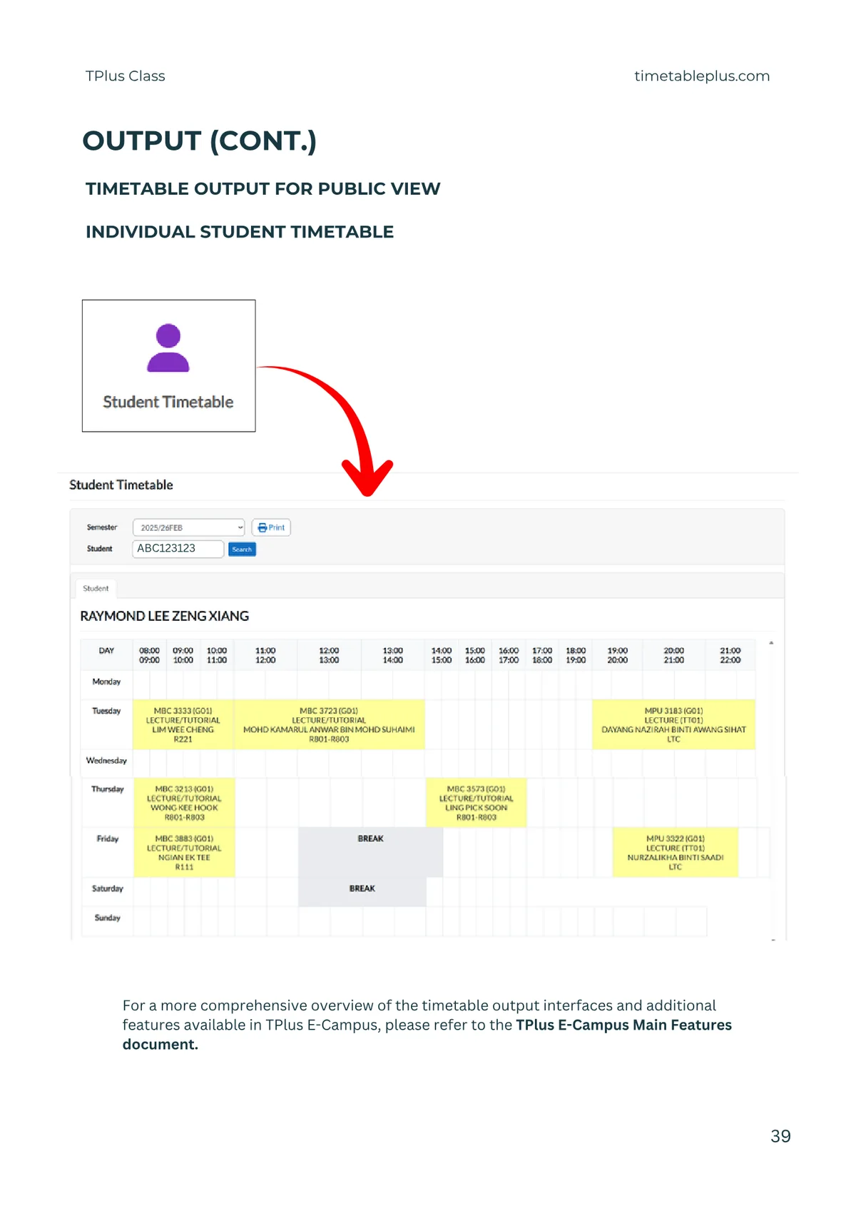 Timetable Plus Class Main Features, page 39: Output