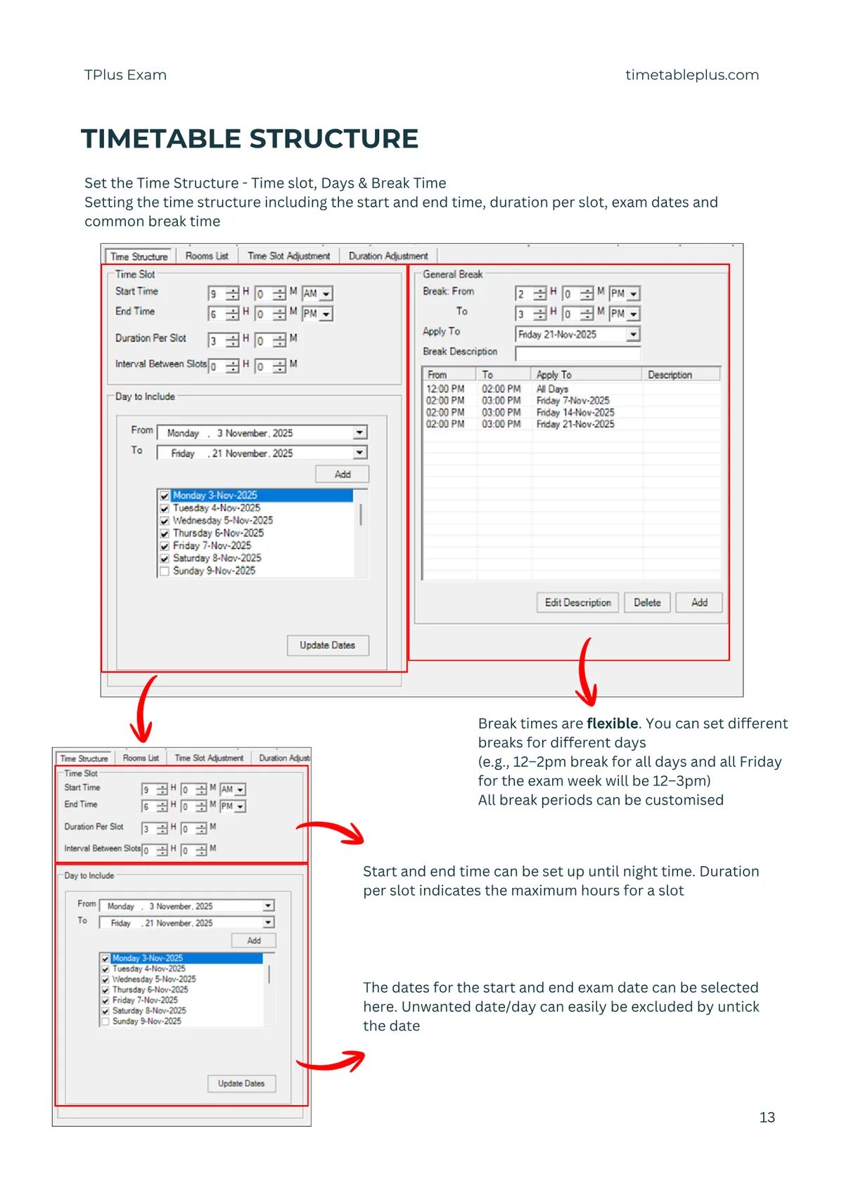 Timetable Plus Exam Main Features, page 13: Timetable structure