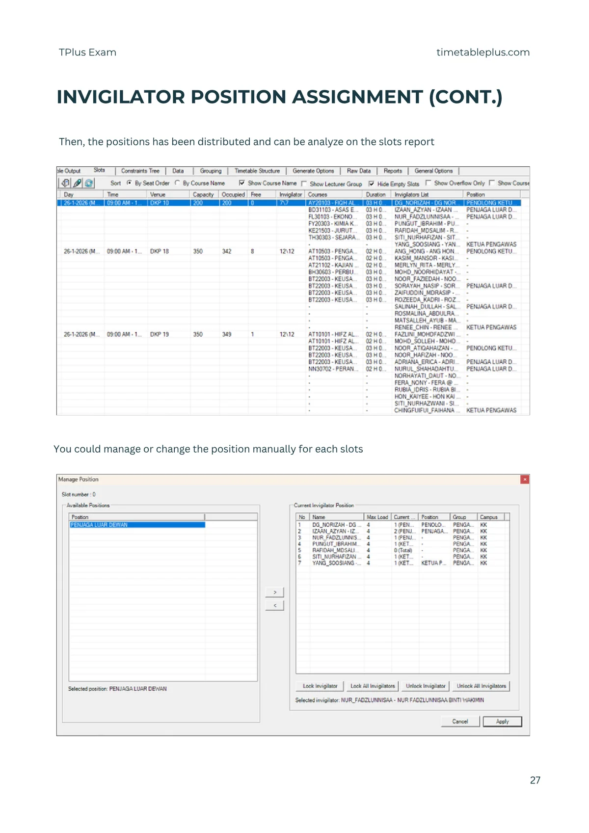 Timetable Plus Exam Main Features, page 27: Invigilator positions