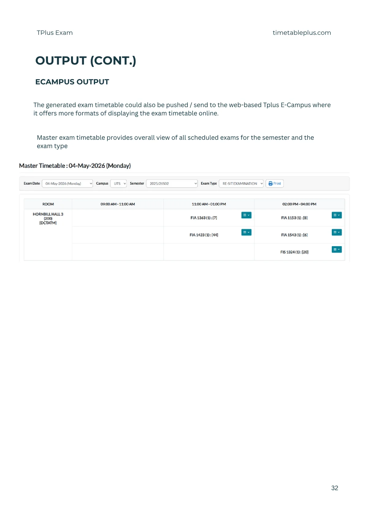 Timetable Plus Exam Main Features, page 32: Output